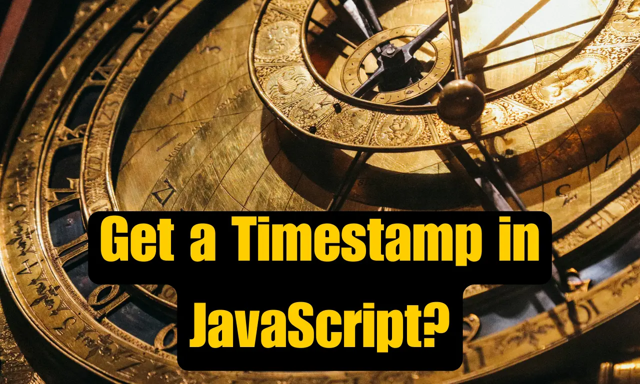 Get a Timestamp in JavaScript?