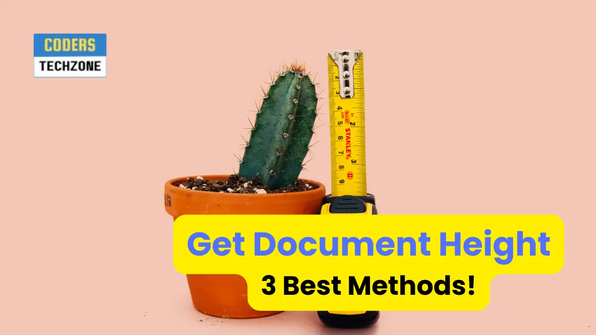 JavaScript Get Document Height: 3 Best Methods!