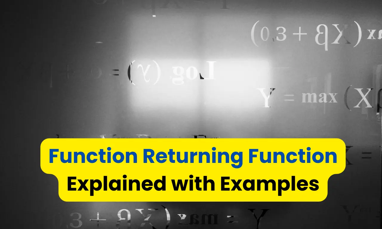 Function Returning Function JavaScript: Explained with Examples