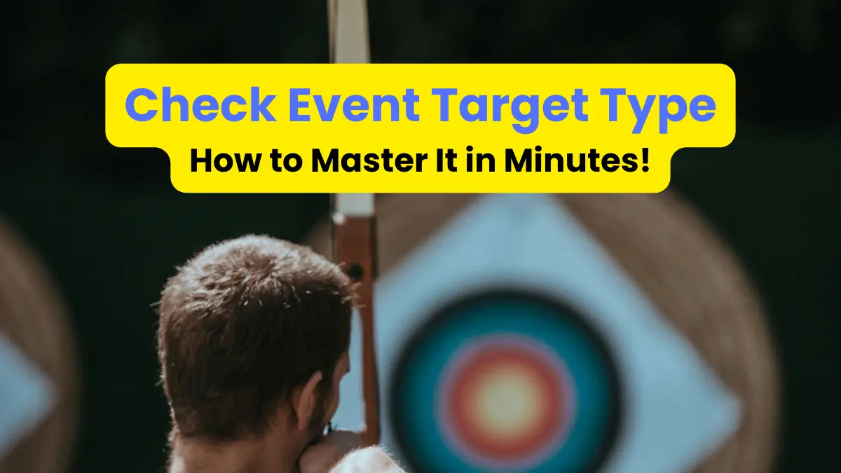 JavaScript Check Event Target Type: How to Master It in Minutes!