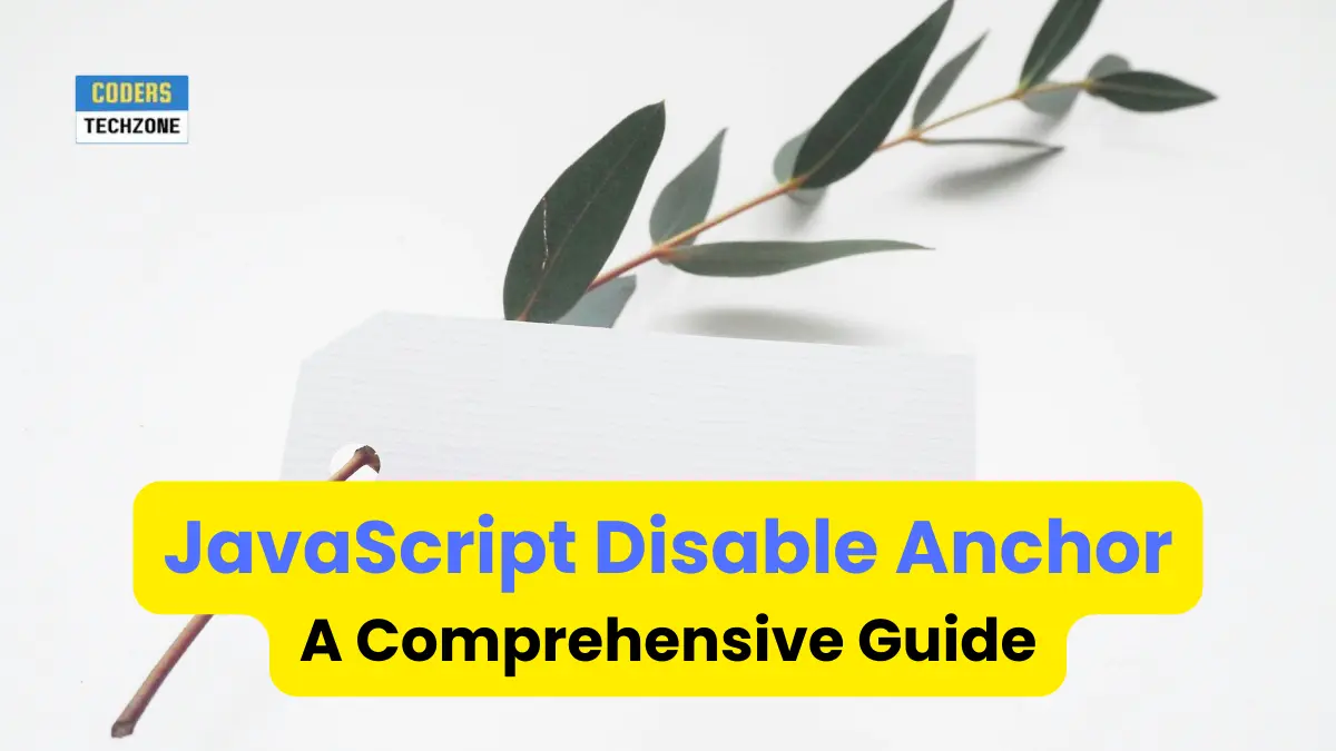 JavaScript Disable Anchor: A Comprehensive Guide