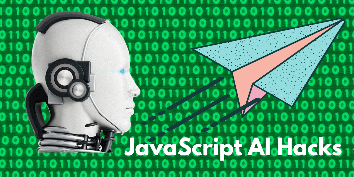 JavaScript AI Hacks: How to Use AI for Coding in 2025